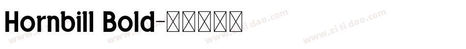 Hornbill Bold字体转换